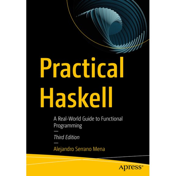 Practical Haskell: A Real-World Guide to Functional Programming, (Paperback)