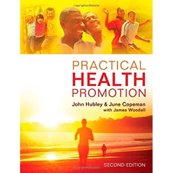 Pre-Owned Practical Health Promotion (Paperback) 0745663168 9780745663166