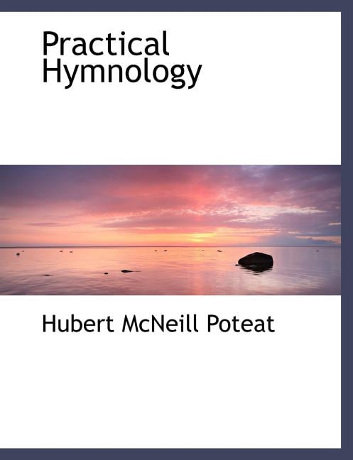 Practical Hymnology Paperback