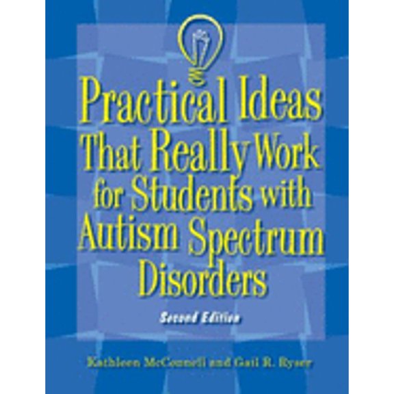 Pre-Owned Practical Ideas That Really Work for Students With Autism Spectrum Disorders (Unknown) 1416402276 9781416402275