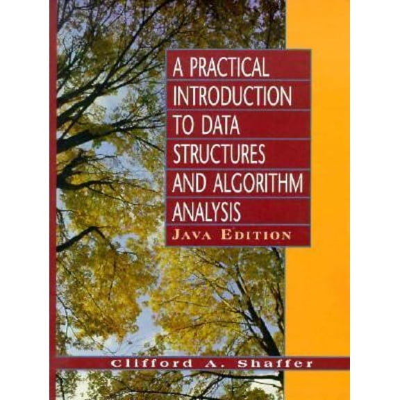 Pre-Owned Practical Introduction to Data Structures and Algorithm Analysis: Java Edition (Hardcover) 0136609112