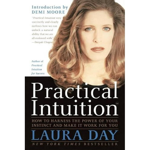 Practical Intuition : How to Harness the Power of Your Instinct and Make It Work for You (Paperback)