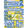 thumbnail image 1 of Practical Japanese Practical Japanese 2&amp;#65306;jlpt N4 Grammar and Useful Expressions, (Paperback), 1 of 1
