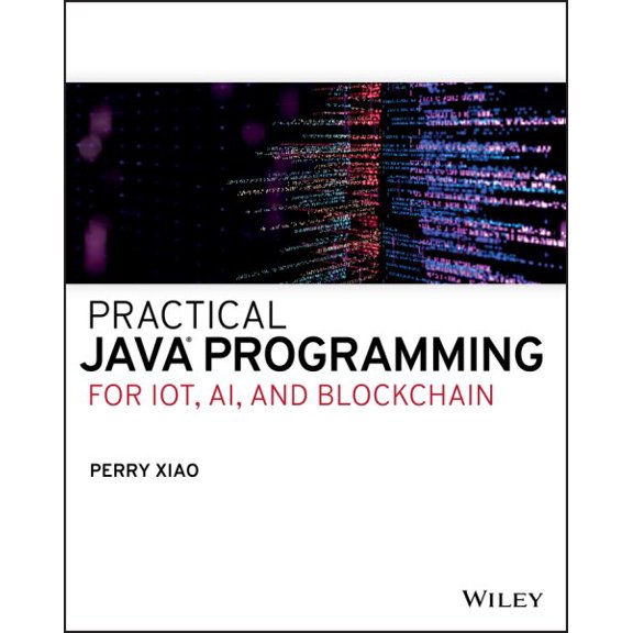 Pre-Owned Practical Java Programming for Iot, Ai, and Blockchain (Paperback)