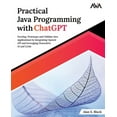 thumbnail image 1 of Practical Java Programming with ChatGPT, (Paperback), 1 of 1