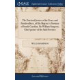 thumbnail image 1 of The Practical Justice of the Peace and Parish-officer, of His Majesty's Province of South-Carolina. By William Simpson, , (Hardcover), 1 of 1