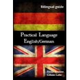 thumbnail image 1 of Practical Language: English / German: bilingual guide (Paperback), 1 of 1