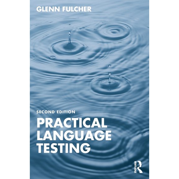 Practical Language Testing, (Paperback)