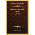 thumbnail image 1 of Practical Law Made Plain (1921) (Paperback), 1 of 1