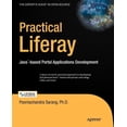 thumbnail image 1 of Expert's Voice in Open Source Practical Liferay: Java-Based Portal Applications Development, (Paperback), 1 of 1