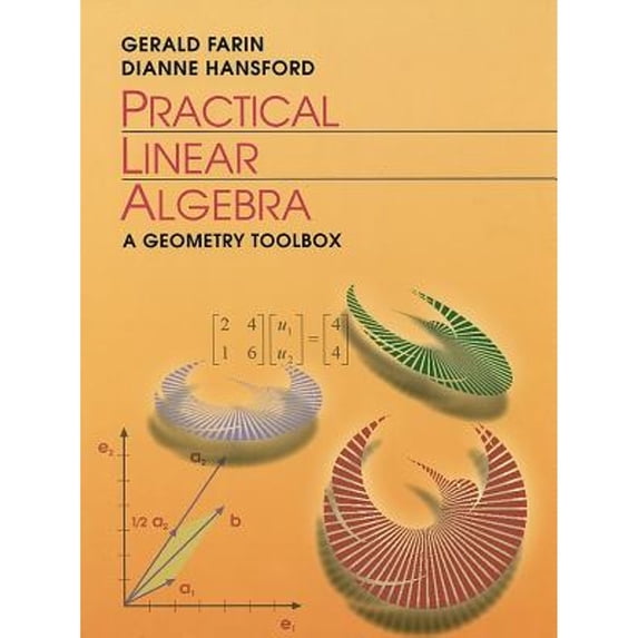 Pre-Owned Practical Linear Algebra: A Geometry Toolbox Paperback - USED