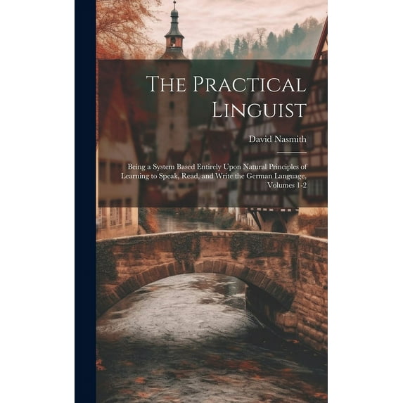 The Practical Linguist (Hardcover)