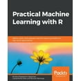 thumbnail image 1 of Practical Machine Learning with R, (Paperback), 1 of 1