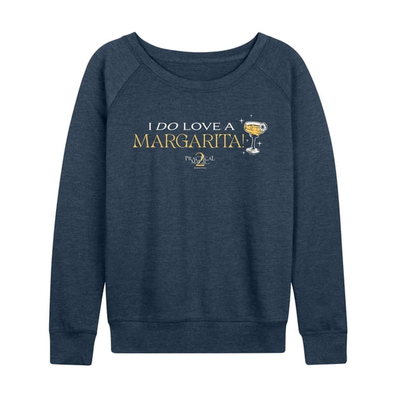 Practical Magic 2 - Do Love Margarita Women's Lightweight French Terry Wide Neck Long Sleeve Graphic Shirt
