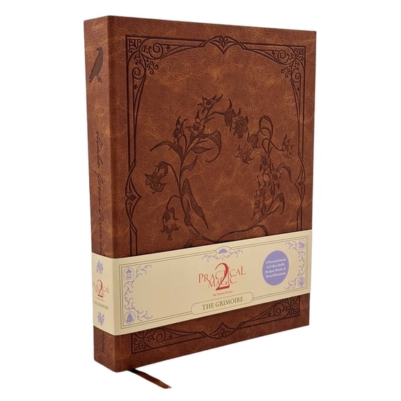 Practical Magic 2: The Grimoire, (Hardcover)