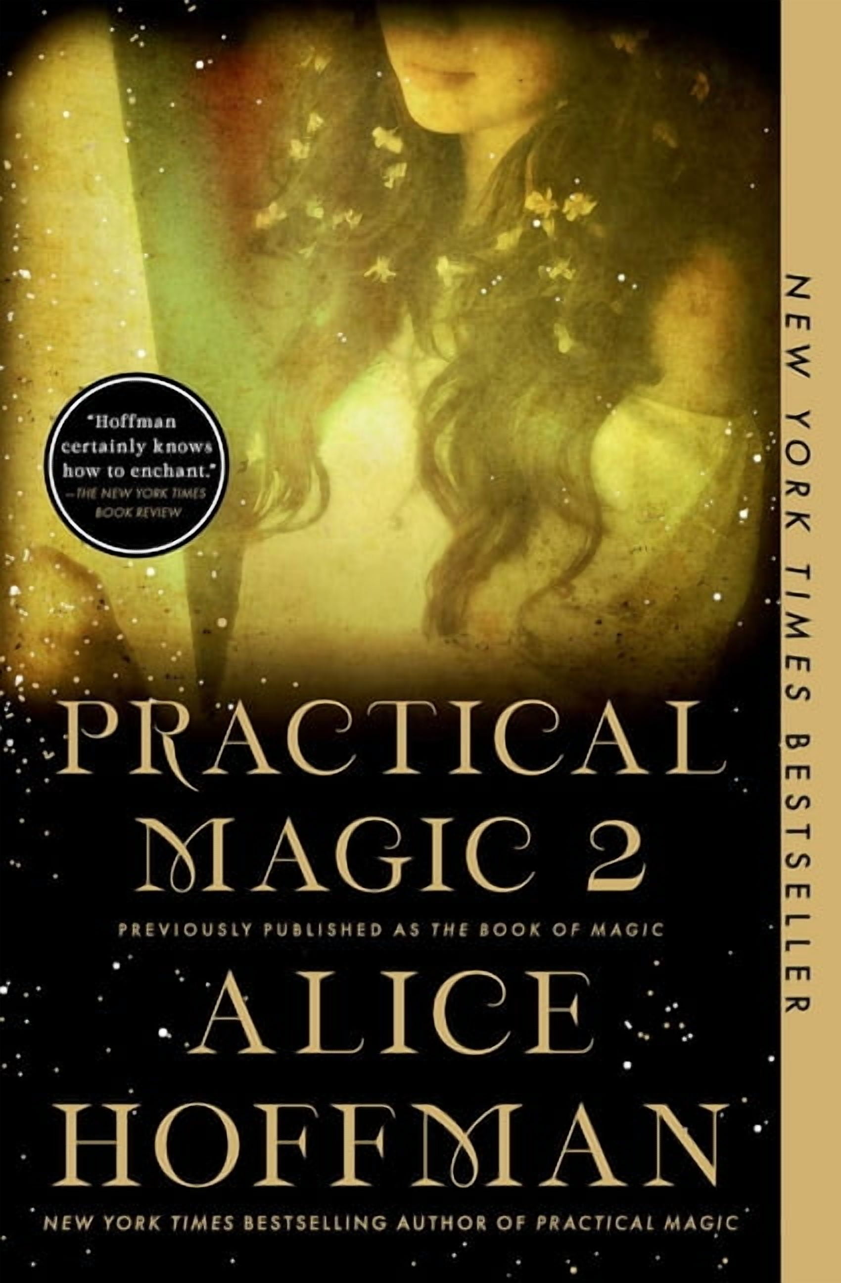 Practical Magic: Book of Magic: A Novel, Alice Hoffman, English, 5.26 x 0.88 x 9.0"