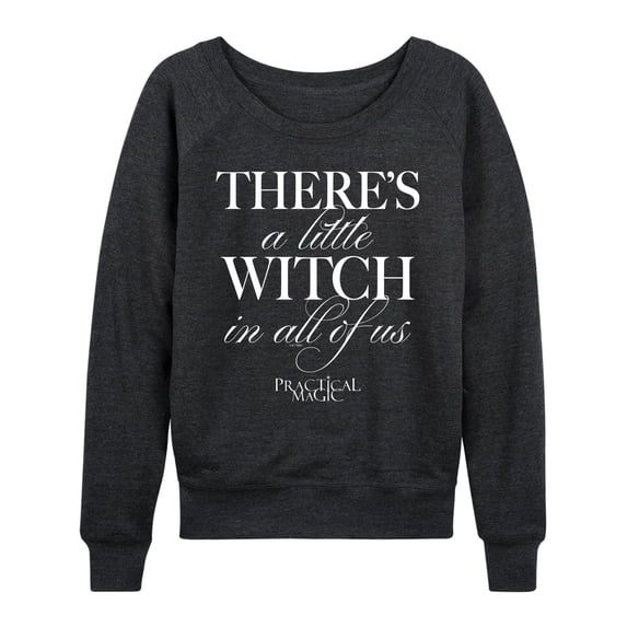Practical Magic - Little Witch In Us Lightweight French Terry Wide Neck Long Sleeve Graphic Shirt