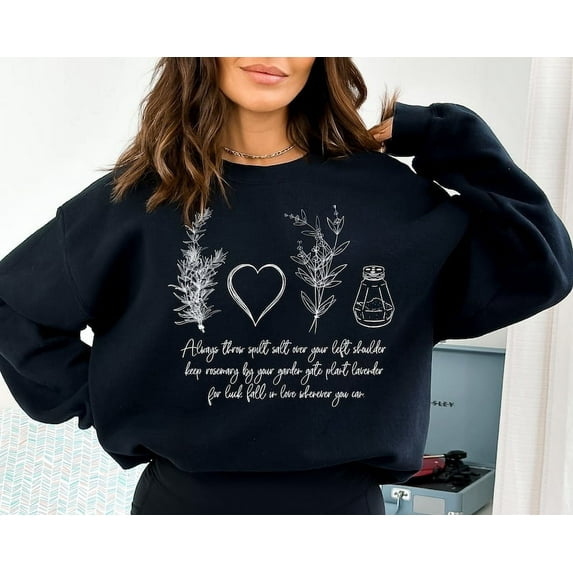 Practical Magic Sweatshirt, Magic Spell Hoodie, Inspirational Apparel, Salt Rosemary Love Hoodie, Positive Message Clothing, Spiritual Top