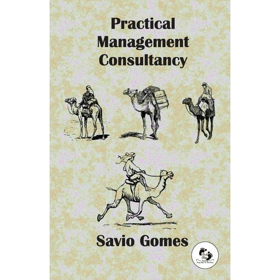 Practical Management Consultancy (Paperback)