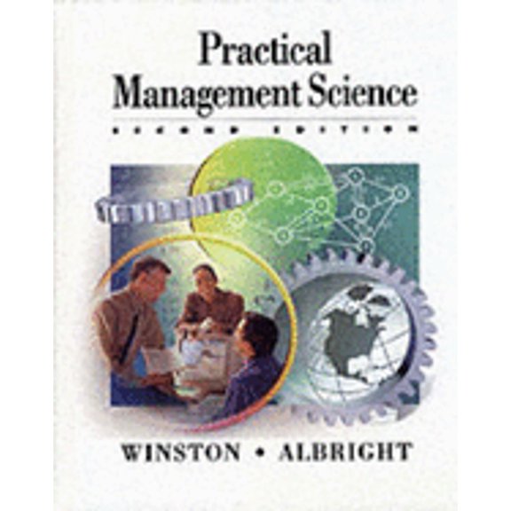 Pre-Owned Practical Management Science: Spreadsheet Modeling and Applications, 9780534371357, 0534371353, Hardcover, 2nd edition