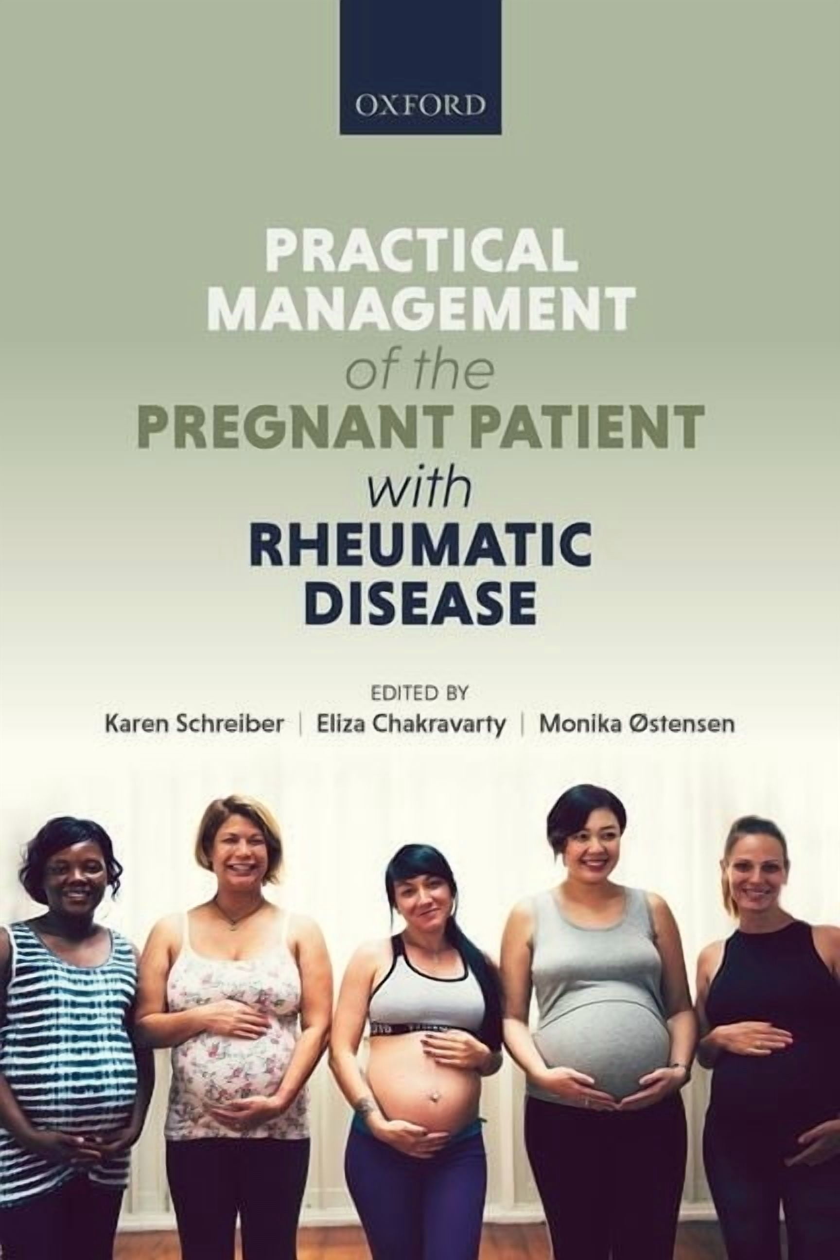 Practical Management of the Pregnant Patient with Rheumatic Disease, (Paperback)