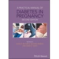 thumbnail image 1 of Practical Manual of: A Practical Manual of Diabetes in Pregnancy (Hardcover), 1 of 1