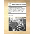 thumbnail image 1 of The Practical Measurer His Pocket Companion. Containing Tables Ready Cast Up, for the Speedy Mensuration of Timber, Board, &C. ... by Isaac Keay. the Third Edition; In Which Above 3000 Errors Are Corrected. with an Appendix, .. by E. Hatton, ... (Paperback), 1 of 1