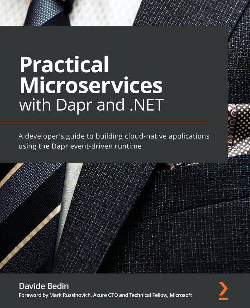 Practical Microservices with Dapr and .NET: A developer's guide to ...