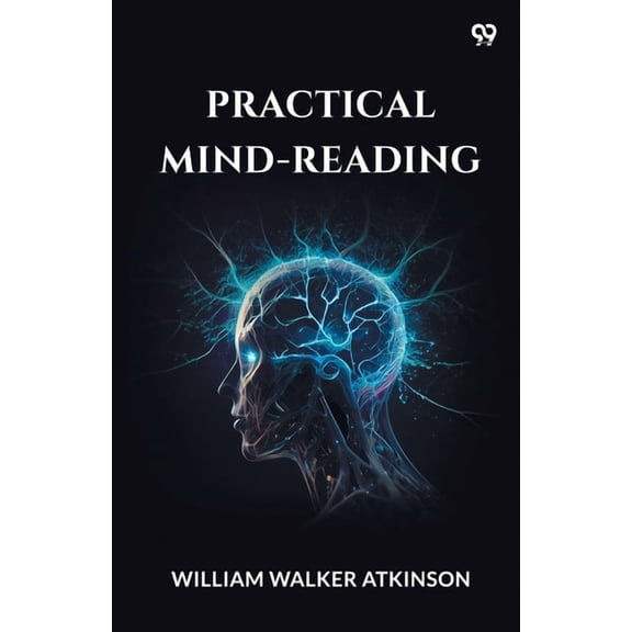 Practical Mind-Reading, (Paperback)