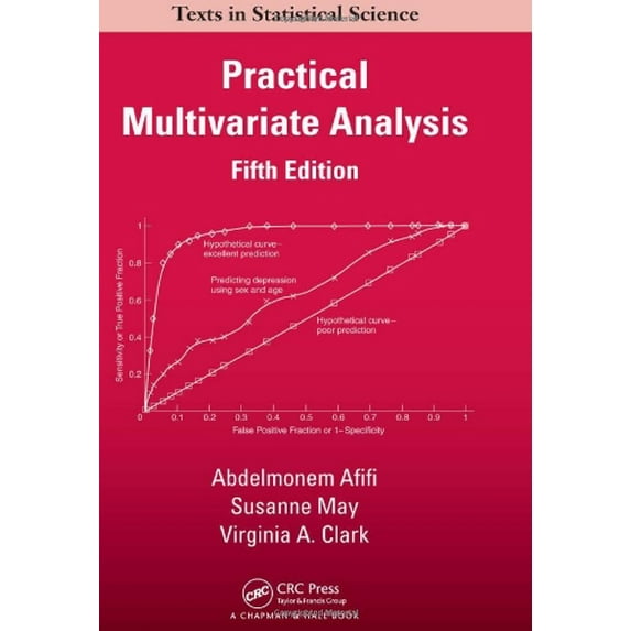 Pre-Owned Practical Multivariate Analysis, Fifth Edition