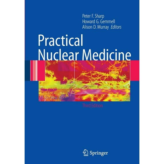 Practical Nuclear Medicine, (Paperback)