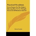 thumbnail image 1 of Practical Occultism: Seven Essays on the, 1 of 1