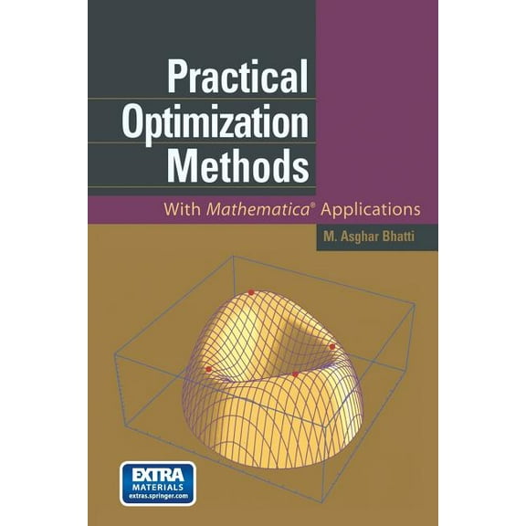 Practical Optimization Methods: With Mathematica(r) Applications, (Paperback)
