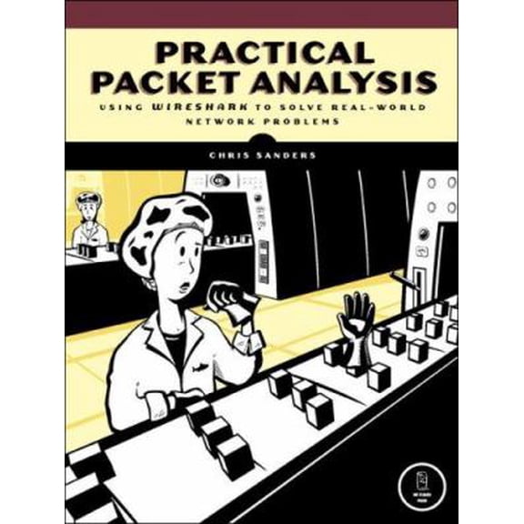 Pre-Owned Practical Packet Analysis : Using Wireshark to Solve Real-World Network Problems (Paperback) 9781593271497