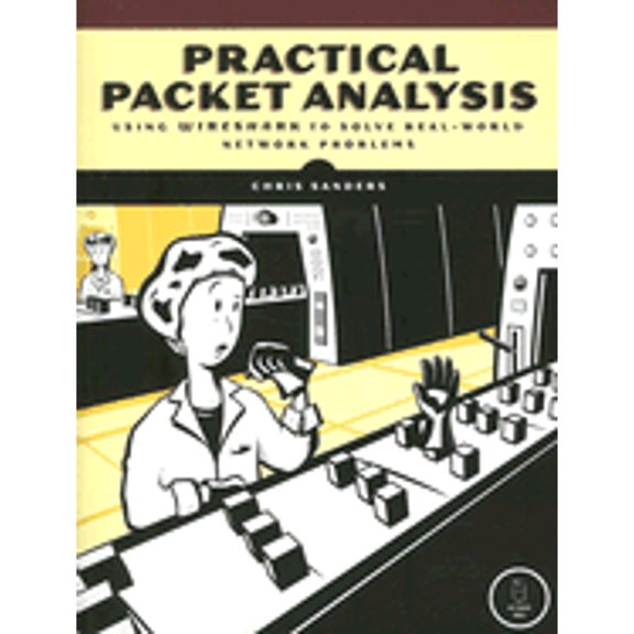 Pre-Owned Practical Packet Analysis : Using Wireshark to Solve Real-World Network Problems (Paperback) 9781593271497
