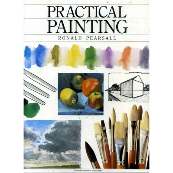 Pre-Owned Practical Painting (Hardcover) 0907025021 9780907025023