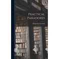thumbnail image 1 of Practical Paradoxes, (Hardcover), 1 of 1