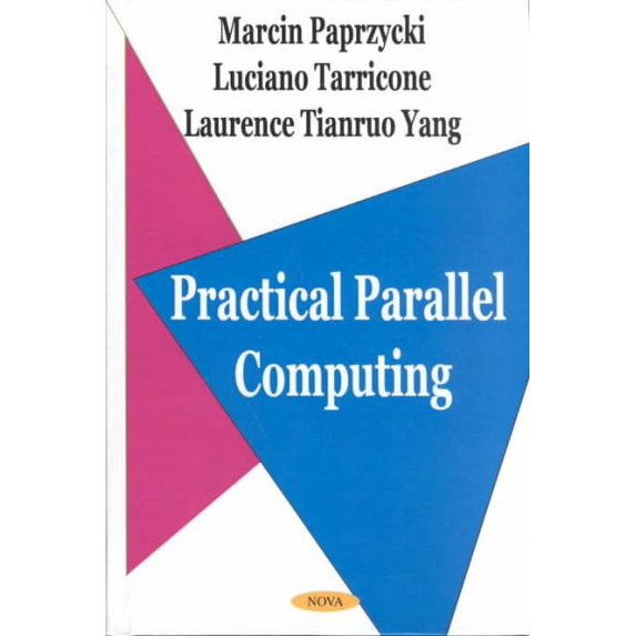 Practical Parallel Computing