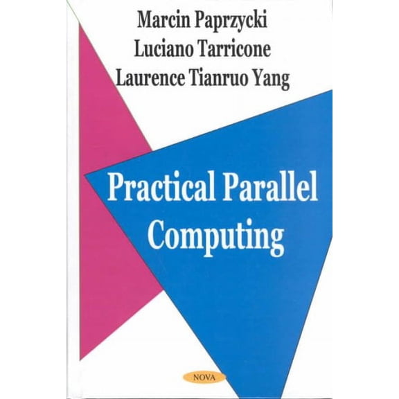 Practical Parallel Computing