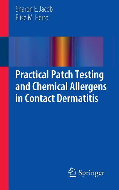 Practical Patch Testing and Chemical Allergens in Contact Dermatitis ...