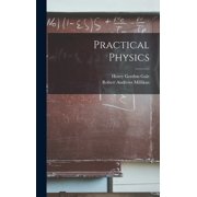 Practical Physics, Hardcover