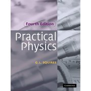 Practical Physics, Paperback