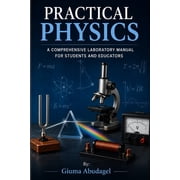 Practical Physics, Paperback