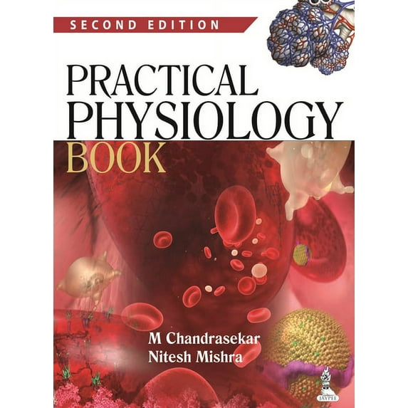 Practical Physiology Book - Chandrasekar, M