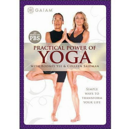 Practical Power Of Yoga With Rodney Yee And Colleen Saidman