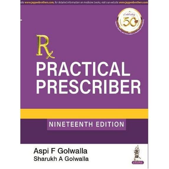 Practical Prescriber (Paperback) by Aspi F Golwalla, Sharukh A Golwalla