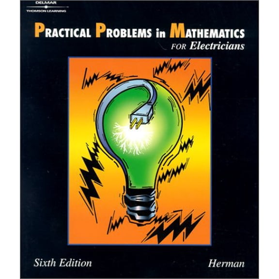 Pre-Owned Practical Problems in Mathematics for Electricians, 6e (Paperback) 0766838978 9780766838970