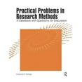 thumbnail image 1 of Pre-Owned Practical Problems in Research Methods: A Casebook with Questions for Discussion (Paperback) 1884585116 9781884585111, 1 of 1