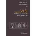thumbnail image 1 of Practical Problems in VLSI Physical Design Automation, (Paperback), 1 of 1