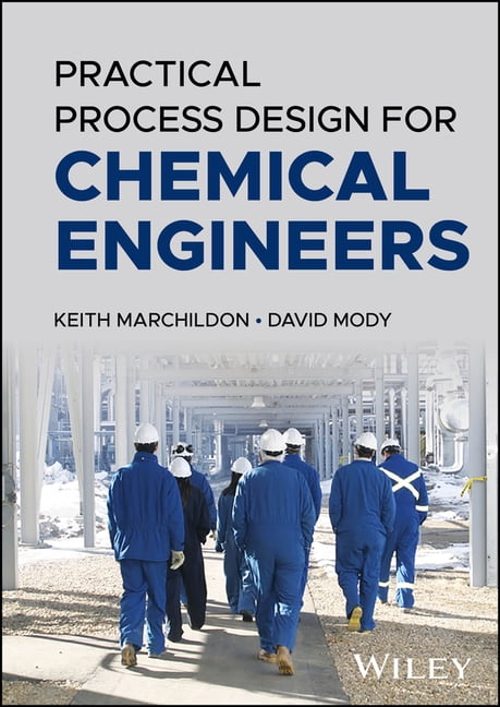 Practical Process Design for Chemical Engineers, (Hardcover) - Walmart.com